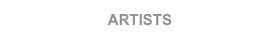ARTISTS